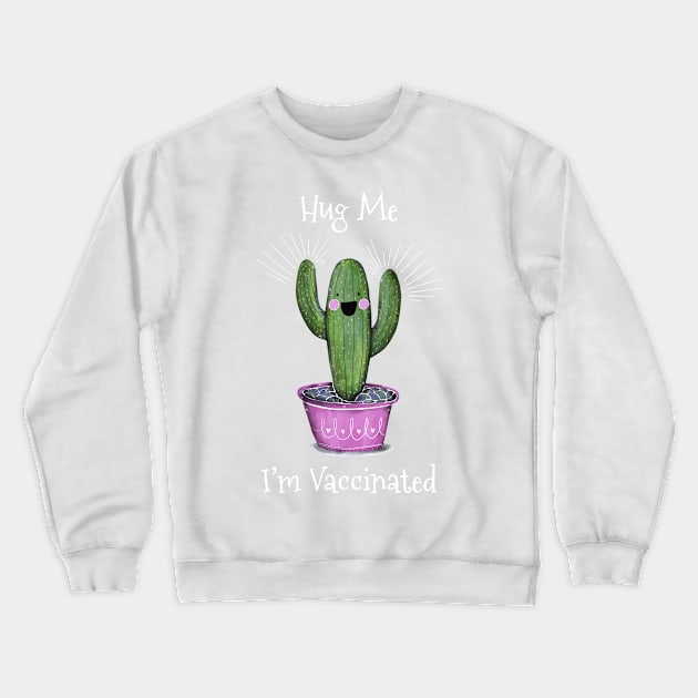 Hug Me I’m Vaccinated Crewneck Sweatshirt by Abderrahmaneelh